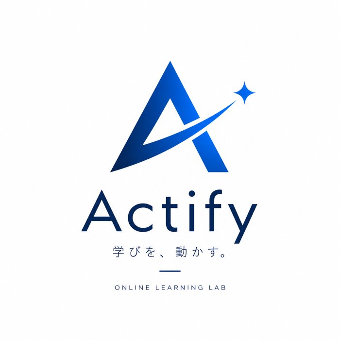 Actify 学びを動かす